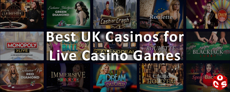 Live Games Casinos UK