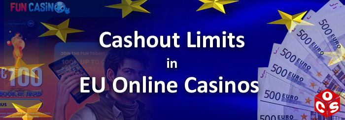 Cashout Limits in EU Online Casinos