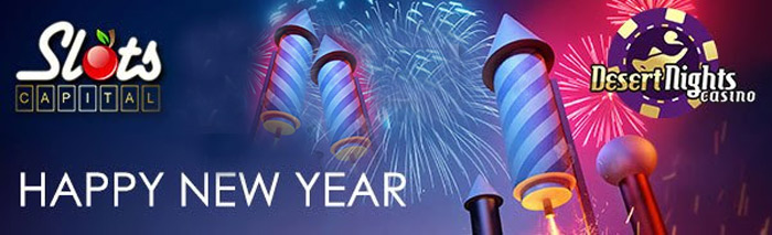 New Year's Bonuses at Slots Capital, Desert Nights Casinos!