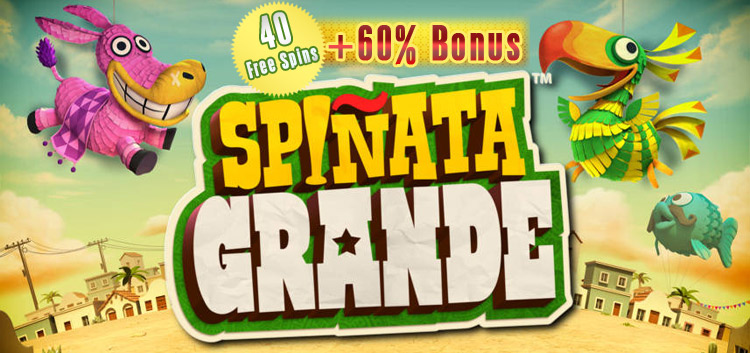 Claim Your 40 Wager-Free Spinata Grande Free Spins & a 60% Bonus!